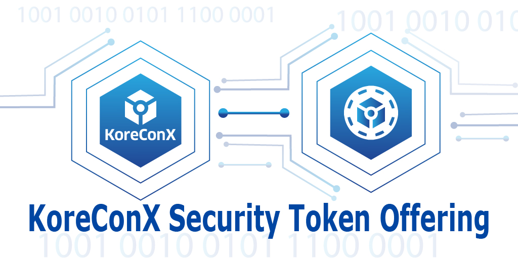 KoreConX Security Token Offering Using Its Own Fully-Compliant KoreToken Protocol #02 October 2018