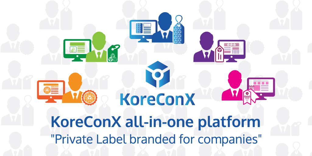 KoreConX now makes the all-in-one platform available in “Private Label” #29 November 2018
