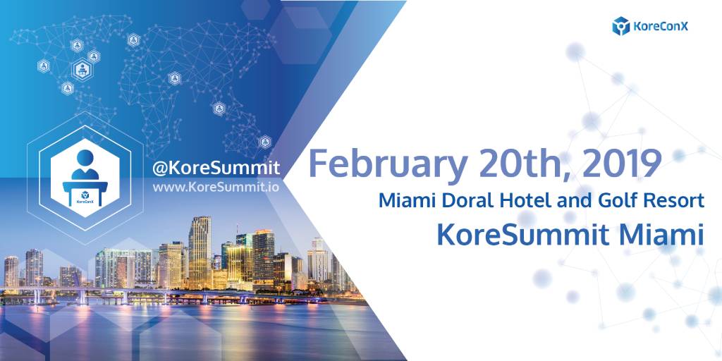 KoreSummit Global Tour – Miami, Florida #20 February 2019