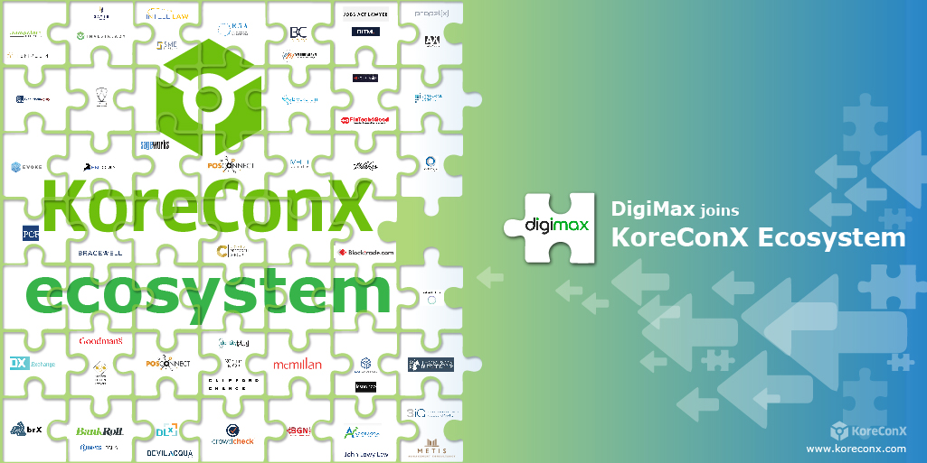 DigiMax Capital Corp Joins the KoreConX Global Ecosystem #11 July 2019