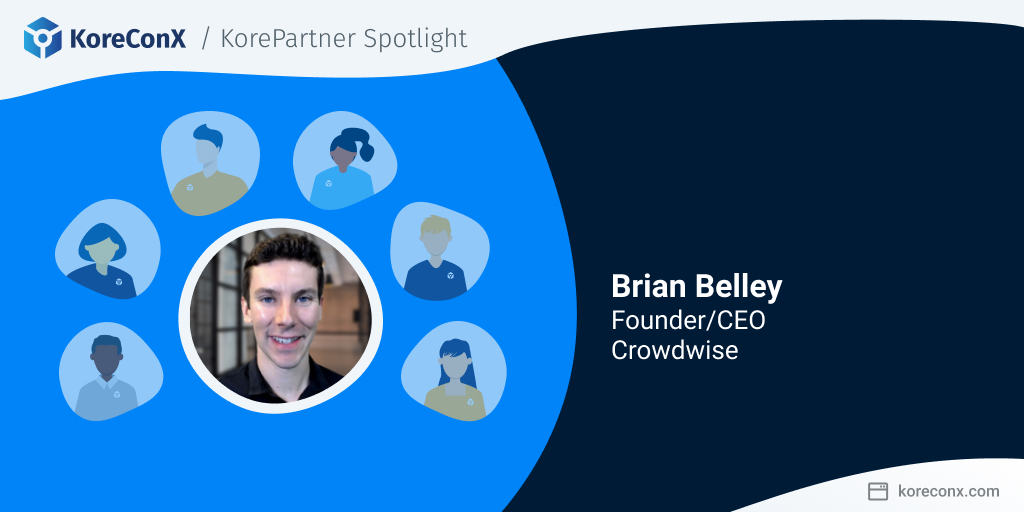 KorePartner Spotlight: Brian Belley, Founder and CEO of Crowdwise