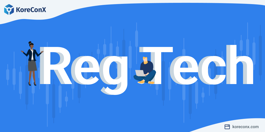 What is RegTech?