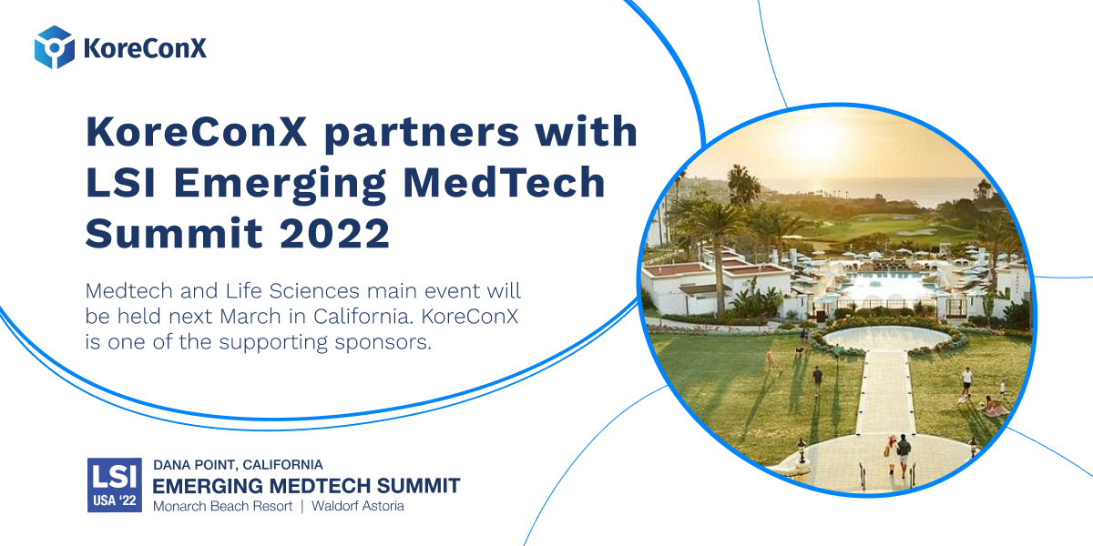 KoreConX Partners With LSI Emerging Medtech Summit 2022
