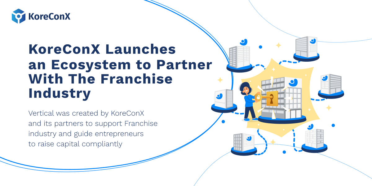 KoreConX Launches an Ecosystem to Partner With the Franchise Industry