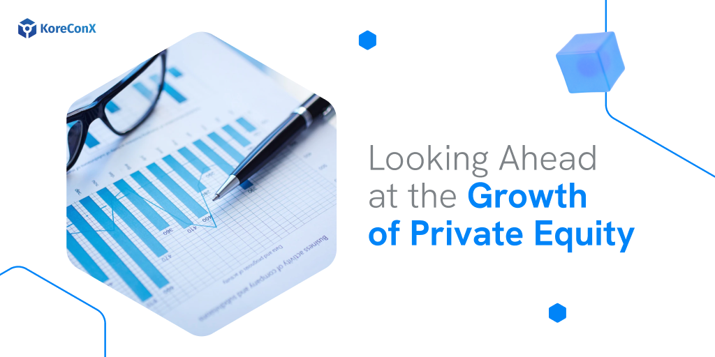 Looking Ahead at the Growth of Private Equity